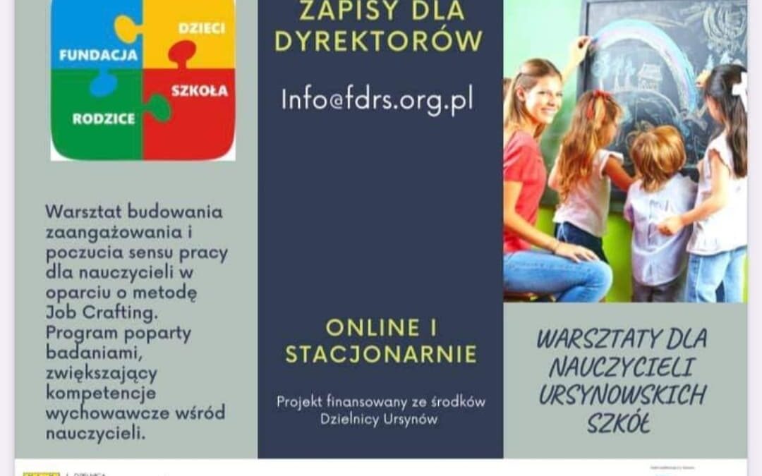 Classes for children, youth and teachers from Ursynów schools: TUS with elements of Aggression Replacement Training ART, classes to level the knowledge, workshops for teachers based on the Job Crafting method.