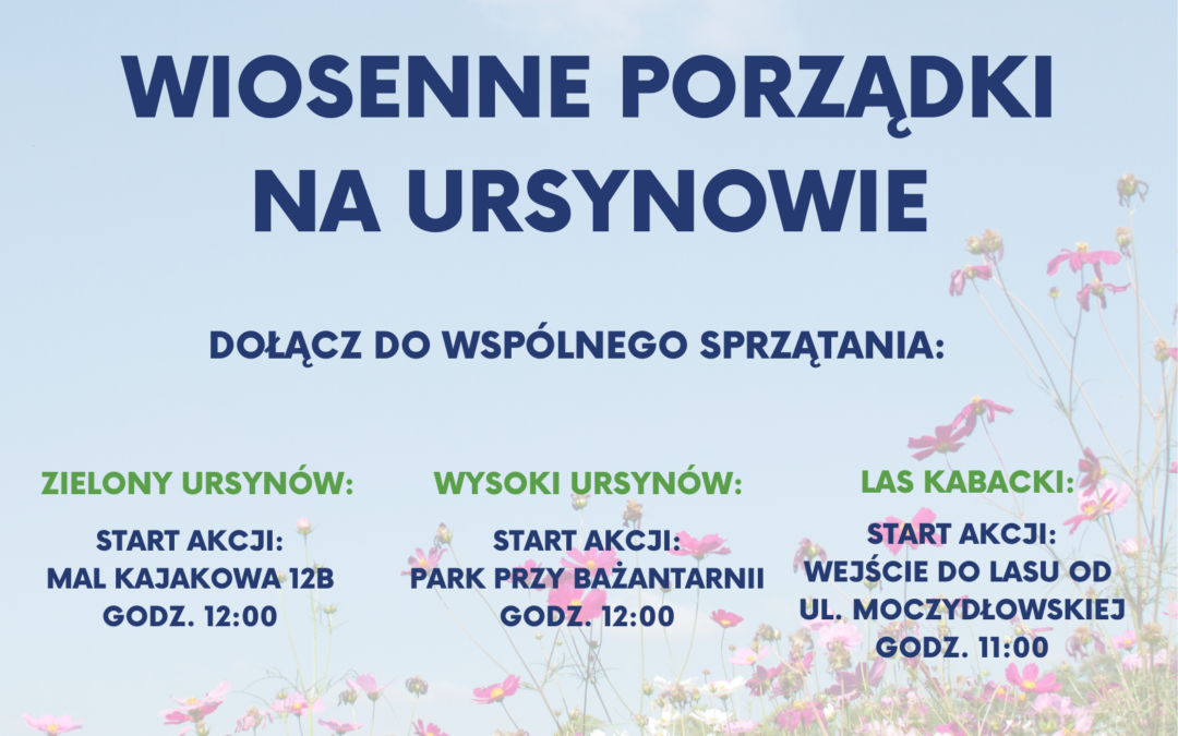 Dzień Ziemi, Operacja Czysta Rzeka, czyli Wiosenne porządki na Ursynowie